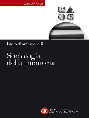 cover image of Sociologia della memoria
